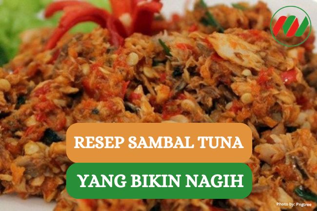 Resep Sambel Tuna Asap yang Pedes dan Bikin Nagih